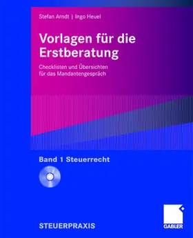 Heuel / Arndt |  Vorlagen für die Erstberatung - Steuerrecht | Buch |  Sack Fachmedien