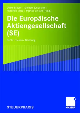 Binder / Sinewe / Jünemann |  Die Europäische Aktiengesellschaft (SE) | Buch |  Sack Fachmedien