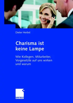 Herbst |  Charisma ist keine Lampe | Buch |  Sack Fachmedien