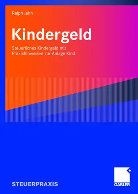 Jahn |  Kindergeld | Buch |  Sack Fachmedien