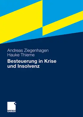 Thieme / Ziegenhagen |  Besteuerung in Krise und Insolvenz | Buch |  Sack Fachmedien