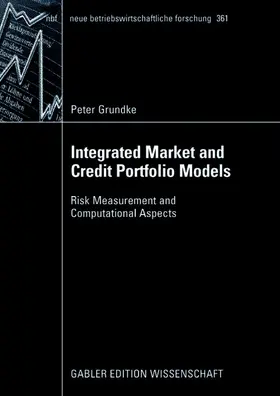Grundke |  Integrated Market and Credit Portfolio Models | Buch |  Sack Fachmedien