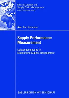 Entchelmeier |  Supply Performance Measurement | Buch |  Sack Fachmedien