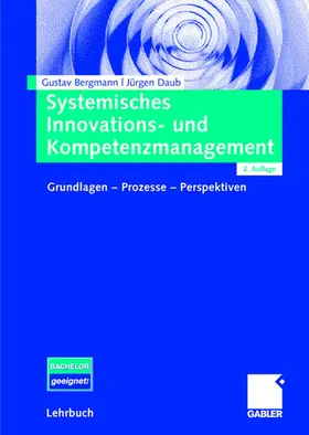 Daub / Bergmann |  Systemisches Innovations- und Kompetenzmanagement | Buch |  Sack Fachmedien