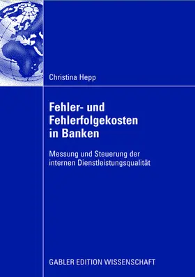 Hepp |  Fehler und Fehlerfolgekosten in Banken | Buch |  Sack Fachmedien