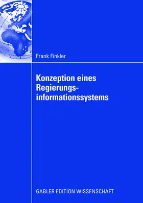 Finkler | Konzeption eines Regierungsinformationssystems | Buch | 978-3-8349-1232-9 | sack.de