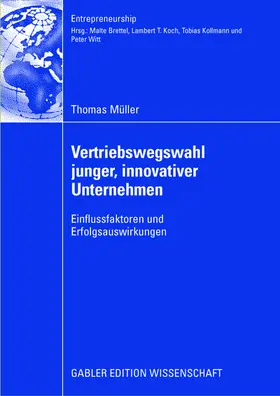 Müller |  Vertriebswegswahl junger, innovativer Unternehmen | Buch |  Sack Fachmedien