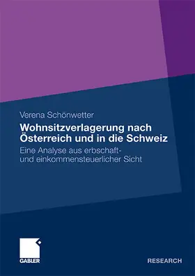 Schönwetter |  Wohnsitzverlagerung nach Österreich und in die Schweiz | Buch |  Sack Fachmedien