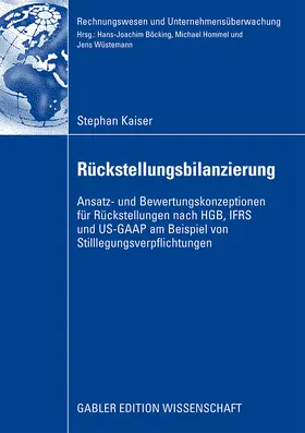 Kaiser |  Rückstellungsbilanzierung | Buch |  Sack Fachmedien
