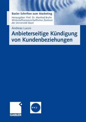 Lucco |  Anbieterseitige Kündigung von Kundenbeziehungen | Buch |  Sack Fachmedien