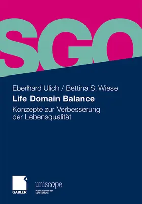 Ulich / Wiese |  Life Domain Balance | Buch |  Sack Fachmedien