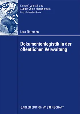 Eiermann |  Dokumentenlogistik in der öffentlichen Verwaltung | Buch |  Sack Fachmedien