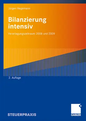 Hegemann, Steuerberater |  Bilanzierung intensiv | Buch |  Sack Fachmedien