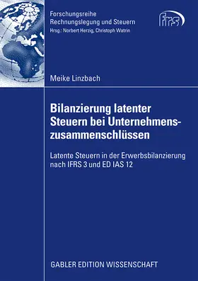 Linzbach |  Bilanzierung latenter Steuern bei Unternehmenszusammenschlüssen | Buch |  Sack Fachmedien