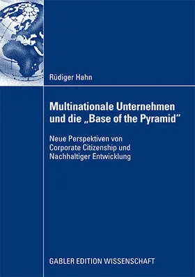 Hahn |  Multinationale Unternehmen und die "Base of the Pyramid" | Buch |  Sack Fachmedien