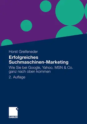 Greifeneder |  Erfolgreiches Suchmaschinen-Marketing | Buch |  Sack Fachmedien