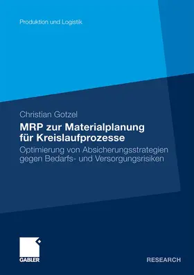 Gotzel |  MRP zur Materialplanung für Kreislaufprozesse | Buch |  Sack Fachmedien