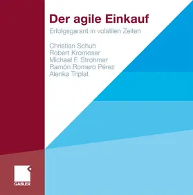 Schuh / Kromoser / Strohmer |  Der agile Einkauf | Buch |  Sack Fachmedien