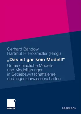 Holzmüller / Bandow |  ¿Das ist gar kein Modell!¿ | Buch |  Sack Fachmedien