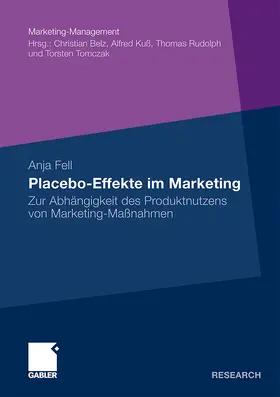 Fell |  Placebo-Effekte im Marketing | Buch |  Sack Fachmedien