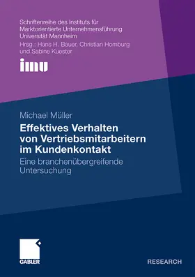 Müller |  Effektives Verhalten von Vertriebsmitarbeitern im Kundenkontakt | Buch |  Sack Fachmedien