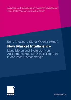 Wagner / Mietzner |  New Market Intelligence | Buch |  Sack Fachmedien