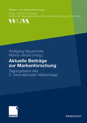 Secka / Mayerhofer |  Aktuelle Beiträge zur Markenforschung | Buch |  Sack Fachmedien