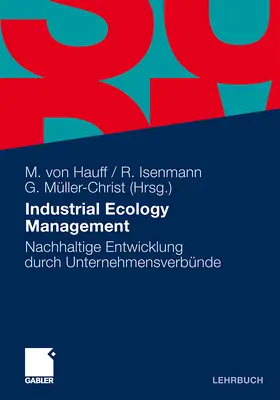 Hauff / Müller-Christ / Isenmann |  Industrial Ecology Management | Buch |  Sack Fachmedien