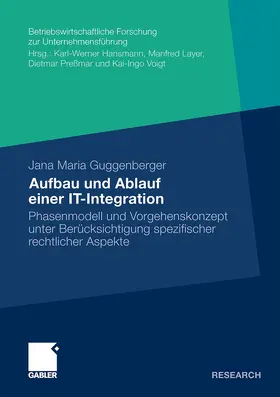 Guggenberger |  Aufbau und Ablauf einer IT-Integration | Buch |  Sack Fachmedien