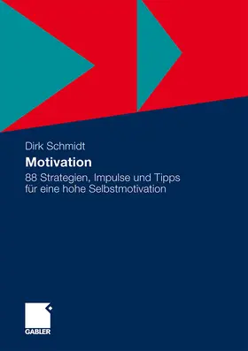 Schmidt |  Motivation | Buch |  Sack Fachmedien