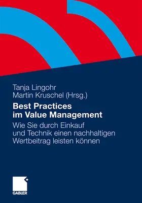 Kruschel / Lingohr |  Best Practices im Value Management | Buch |  Sack Fachmedien