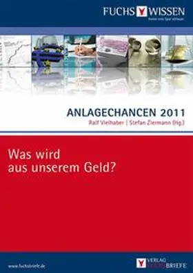 Vielhaber / Ziermann |  Anlagechancen 2011 | Buch |  Sack Fachmedien