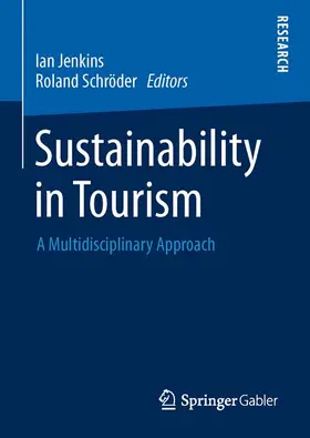 Schröder / Jenkins |  Sustainability in Tourism | Buch |  Sack Fachmedien