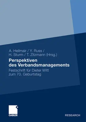 Heilmair / Zitzmann / Russ |  Perspektiven des Verbandsmanagements | Buch |  Sack Fachmedien