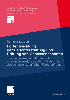 Sassen |  Fortentwicklung der Berichterstattung und Prüfung von Genossenschaften | Buch |  Sack Fachmedien