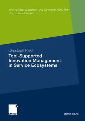 Riedl | Tool-Supported Innovation Management in Service Ecosystems | Buch | 978-3-8349-3024-8 | sack.de