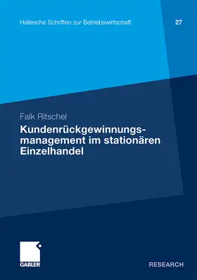 Ritschel |  Kundenrückgewinnungsmanagement im stationären Einzelhandel | Buch |  Sack Fachmedien