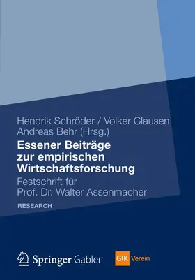 Schröder / Behr / Clausen |  Essener Beiträge zur empirischen Wirtschaftsforschung | Buch |  Sack Fachmedien