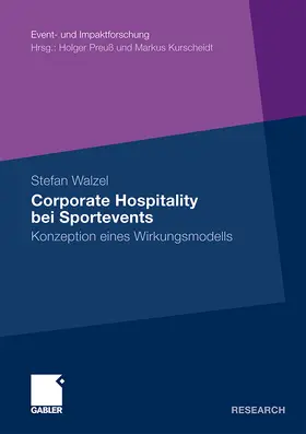 Walzel |  Corporate Hospitality bei Sportevents | Buch |  Sack Fachmedien