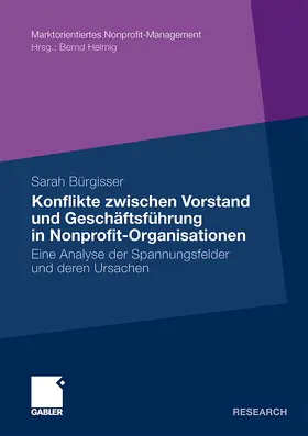 Bürgisser |  Konflikte zwischen Vorstand und Geschäftsführer in Nonprofit-Organisationen | Buch |  Sack Fachmedien