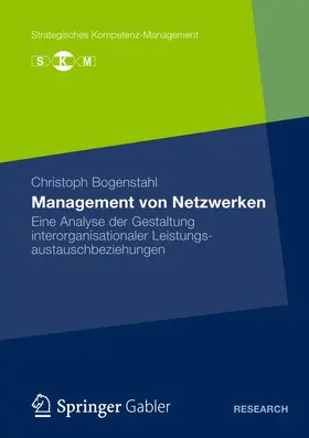 Bogenstahl |  Management von Netzwerken | Buch |  Sack Fachmedien