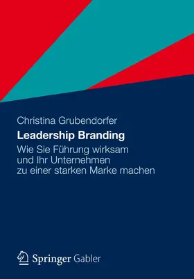 Grubendorfer | Leadership Branding | E-Book | www2.sack.de