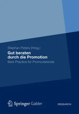 Peters |  Gut beraten durch die Promotion | eBook | Sack Fachmedien
