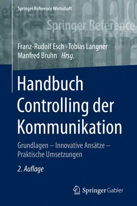 Esch / Langner / Bruhn |  Handbuch Controlling der Kommunikation | eBook | Sack Fachmedien
