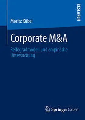 Kübel |  Corporate M&A | Buch |  Sack Fachmedien