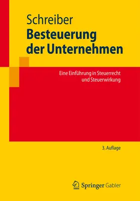 Schreiber |  Besteuerung der Unternehmen | eBook | Sack Fachmedien