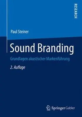 Steiner | Sound Branding | Buch | 978-3-8349-4014-8 | sack.de