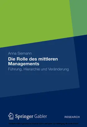 Siemann |  Die Rolle des mittleren Managements | eBook | Sack Fachmedien