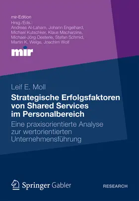 Moll |  Strategische Erfolgsfaktoren von Shared Services im Personalbereich | eBook | Sack Fachmedien