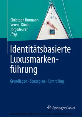 Burmann / König / Meurer |  Identitätsbasierte Luxusmarkenführung | eBook | Sack Fachmedien